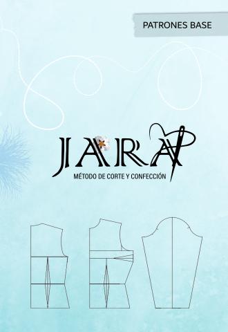 Portada del libro "Método JARA de Corte y Confección: Patrones Base"